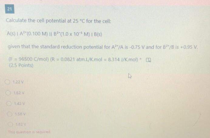 Solved 21 Calculate the cell potential at 25 °C for the | Chegg.com