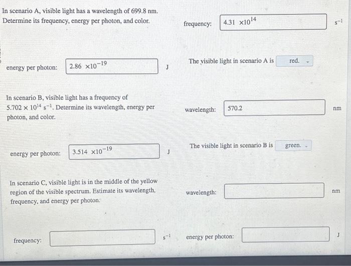 Solved In scenario A, visible light has a wavelength of | Chegg.com