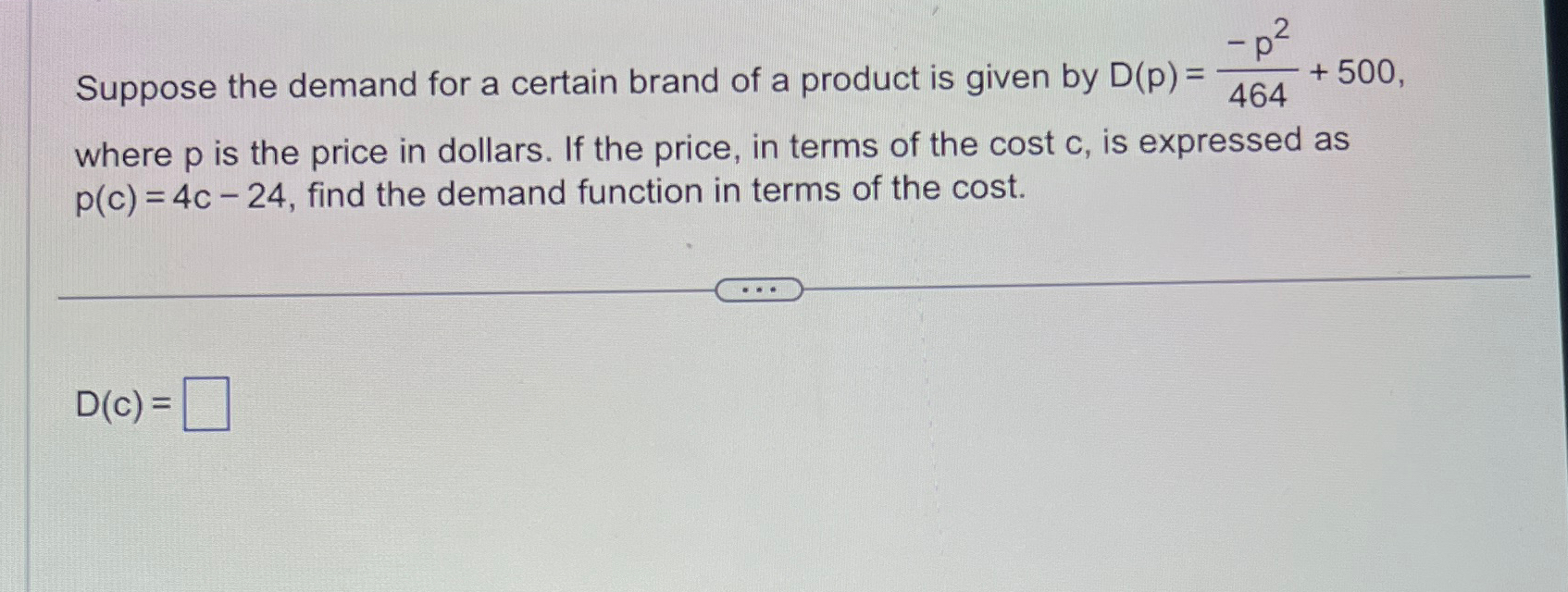 Solved Suppose the demand for a certain brand of a product