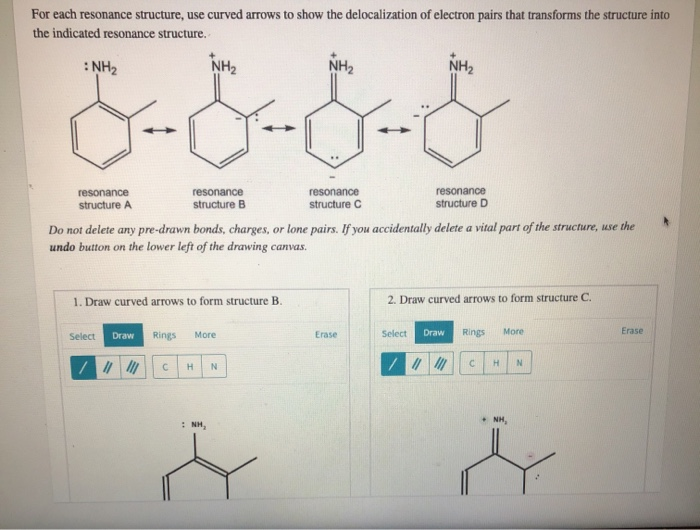 Solved For each resonance structure, use curved arrows to | Chegg.com