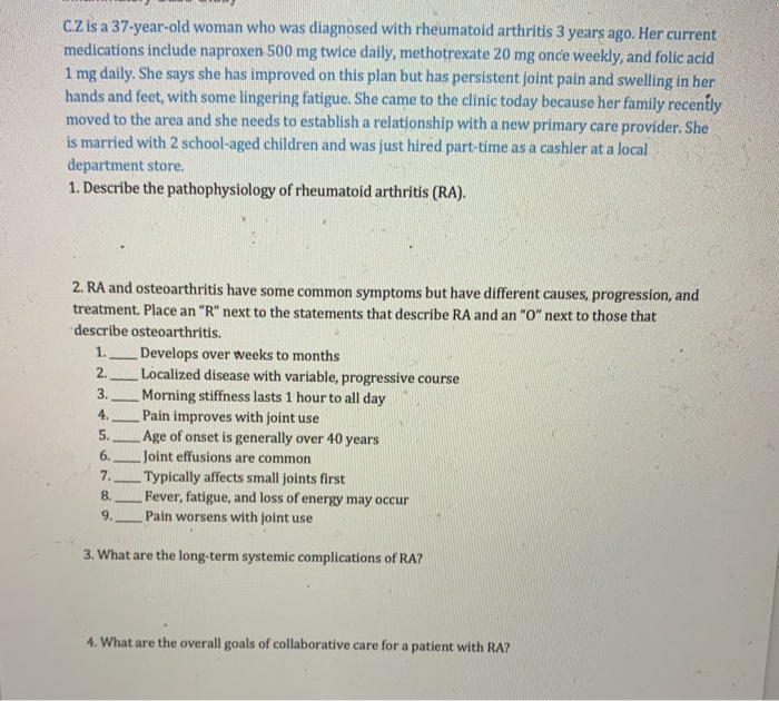 Solved C.Z is a 37-year-old woman who was diagnosed with | Chegg.com