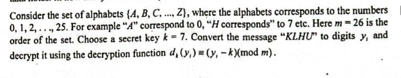 Solved Consider The Set Of Alphabets {A,B,C,…,Z}, Where The | Chegg.com