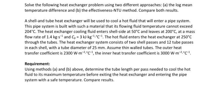 Solved Solve the following heat exchanger problem using two | Chegg.com
