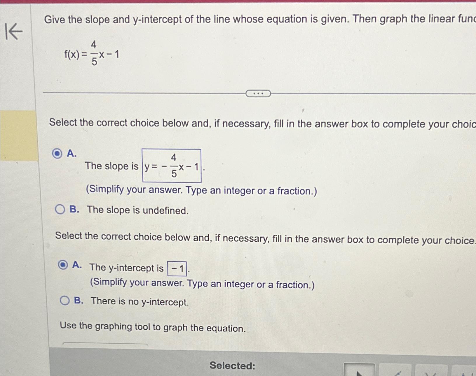 Solved Give the slope and y-intercept of the line whose | Chegg.com