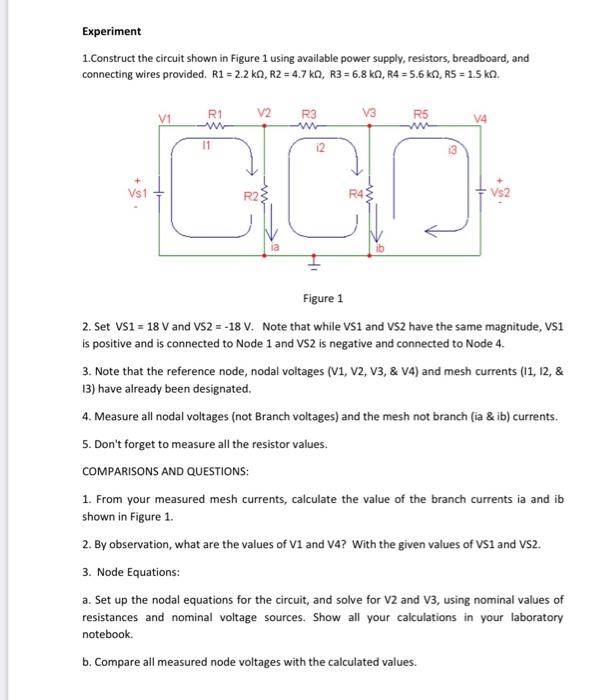Solved Experiment 1.Construct the circuit shown in Figure 1 | Chegg.com