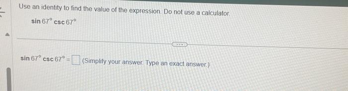 the value of the expression cos2 23 sin2 67 is positive