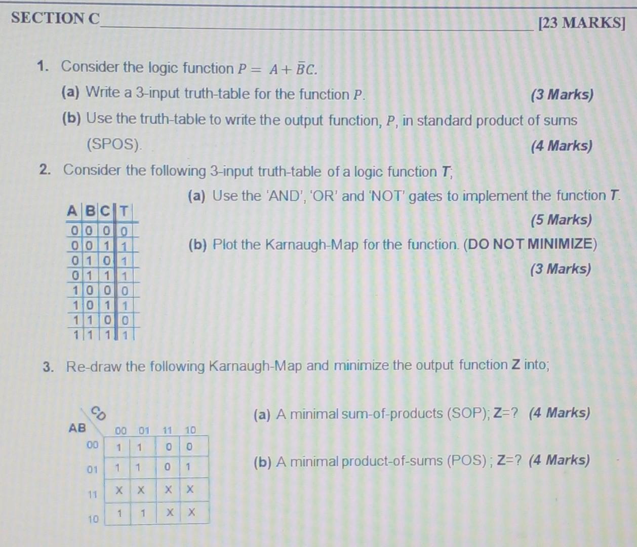 Solved SECTIONC [23 MARKS] = 1. Consider the logic function | Chegg.com