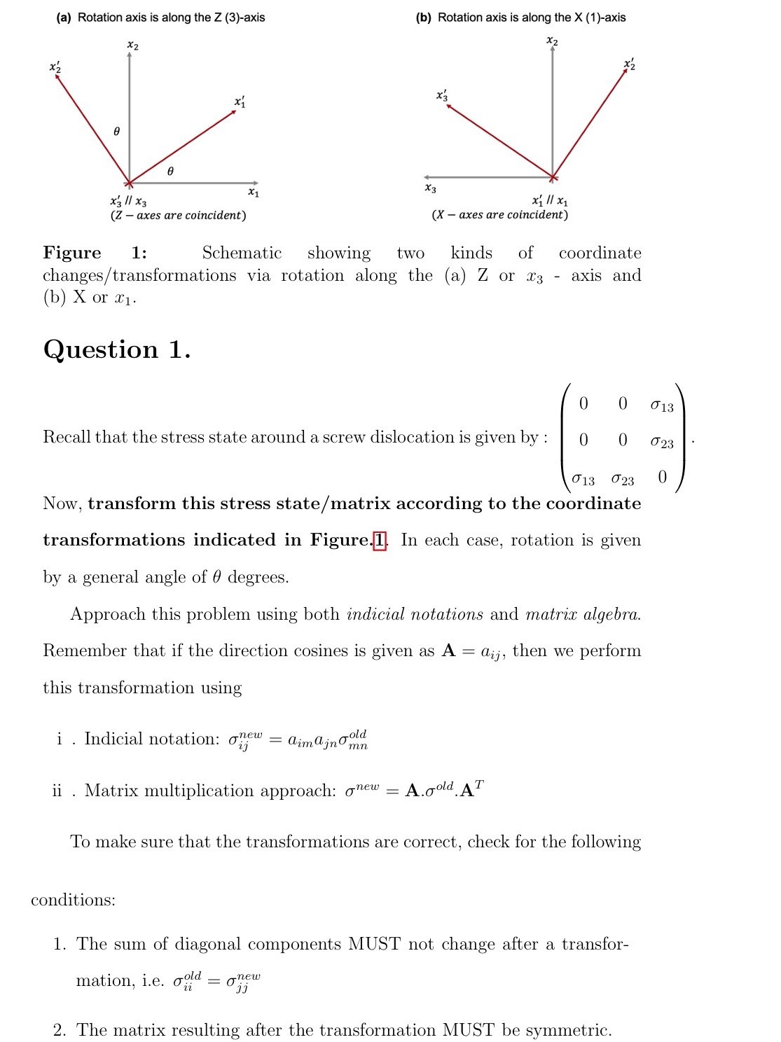 Solved (a) ﻿Rotation axis is ﻿along the Z (3)-axis(b) | Chegg.com