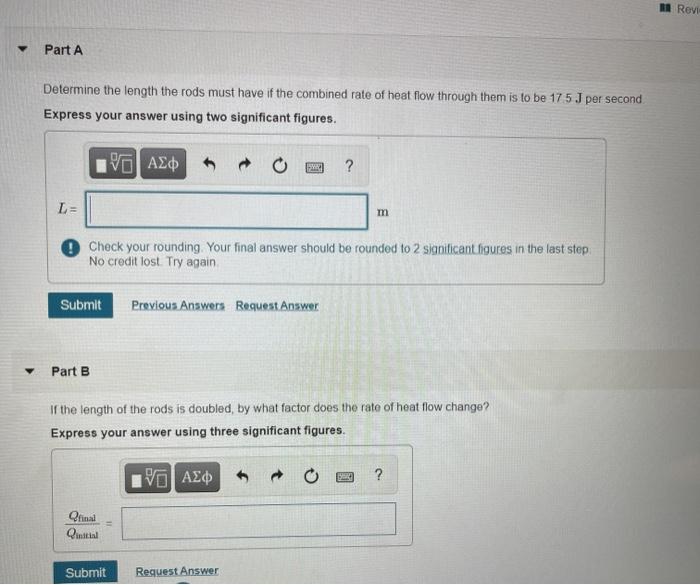 Solved Two metal rods of equal lengthone aluminum, the