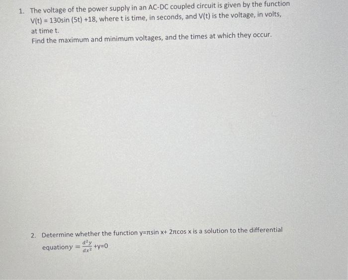 Solved 1. The voltage of the power supply in an AC-DC | Chegg.com