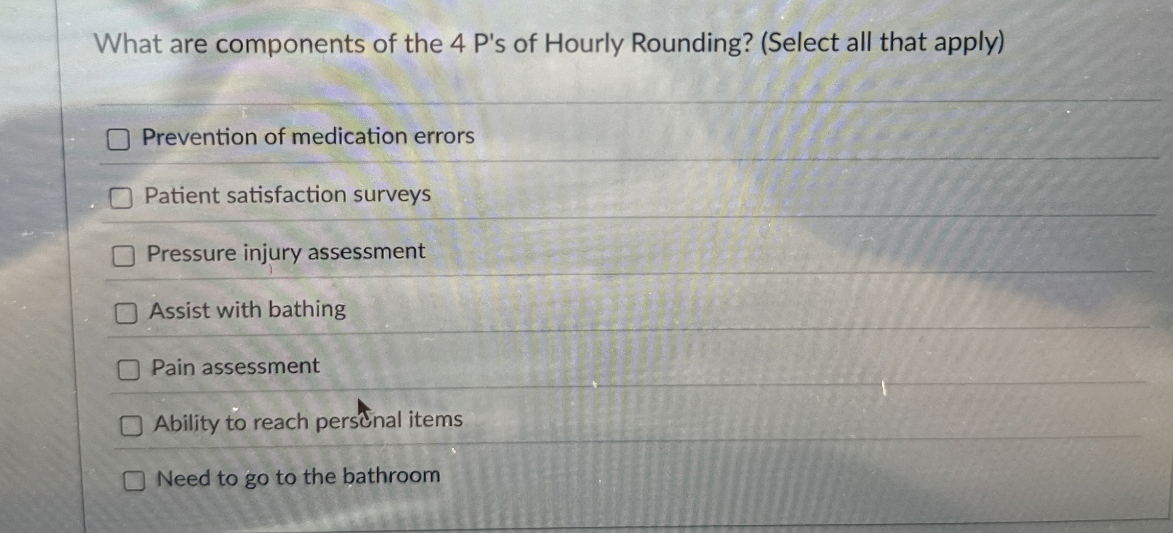 Solved What are components of the 4 ﻿P's of Hourly Rounding? | Chegg.com