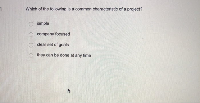 Solved Which of the following is a common characteristic of | Chegg.com