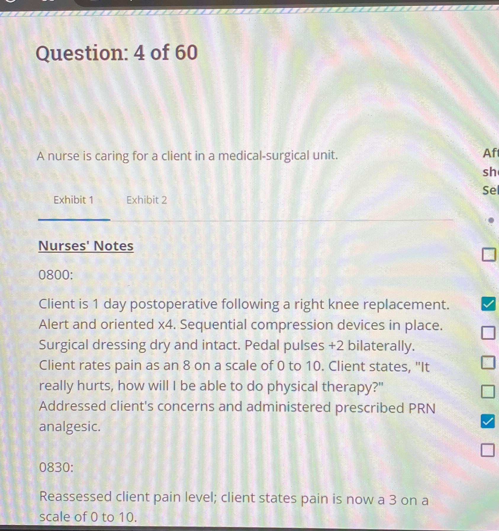 Solved Question: 4 ﻿of 60A nurse is caring for a client in a | Chegg.com