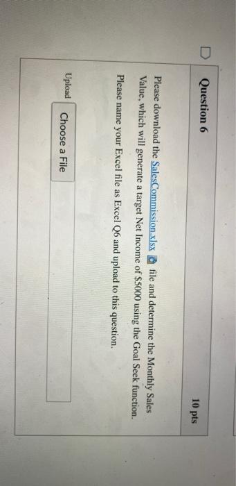 Question 6 10 pts Please download the | Chegg.com