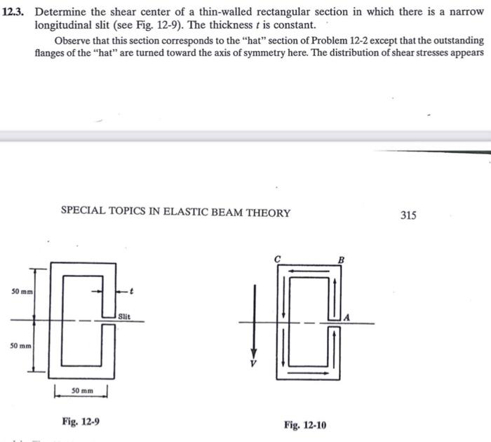 Solved 2.3. Determine the shear center of a thin-walled | Chegg.com
