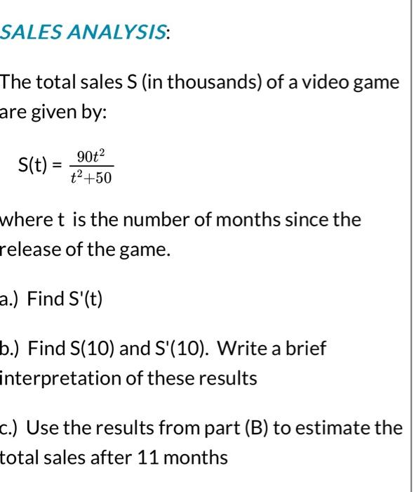 Solved SALES ANALYSIS: The total sales S (in thousands) of a | Chegg.com