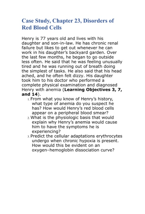 Solved Case Study, Chapter 23, Disorders of Red Blood Cells | Chegg.com