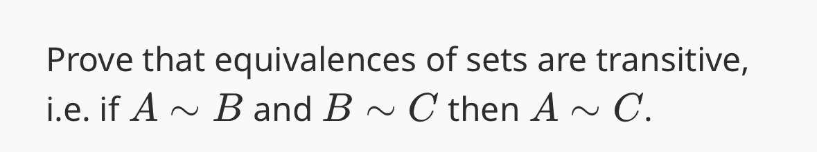 Solved Prove that equivalences of sets are transitive, i.e. | Chegg.com