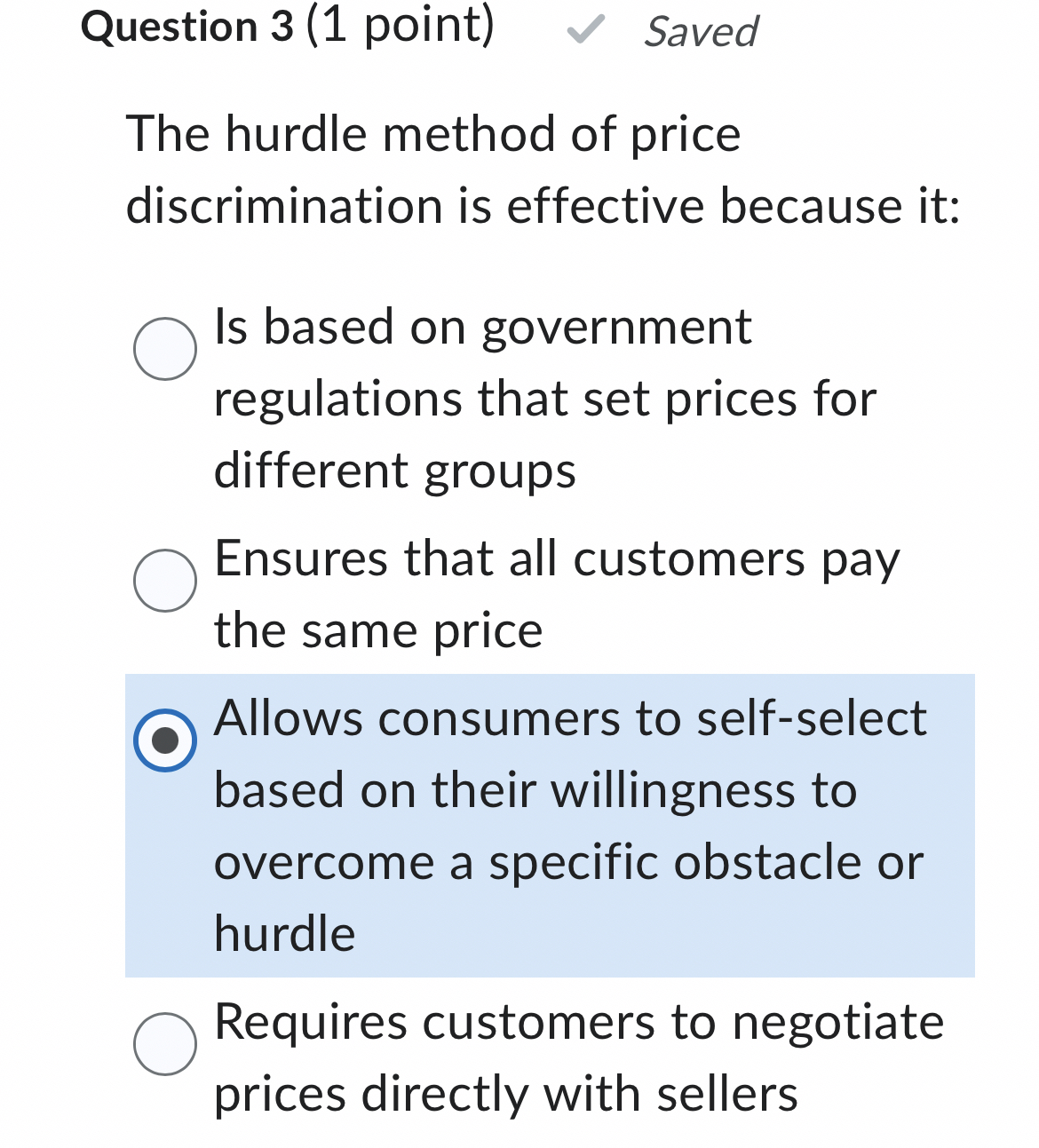 Solved Question 3 (1 ﻿point)SavedThe hurdle method of price