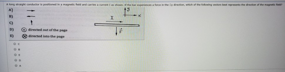 Solved A long straight conductor is positioned in a magnetic | Chegg.com