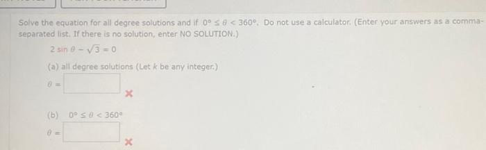 Solved Solve the equation for all degree solutions and if | Chegg.com