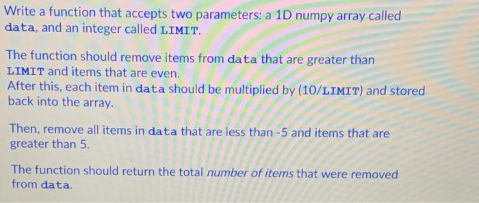 Solved Write a function that accepts two parameters: a 1D | Chegg.com