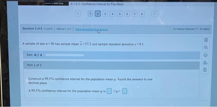 Solved A sample of size n=56 has sample mean xˉ=57.2 and | Chegg.com