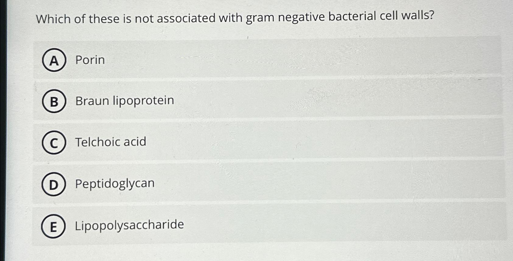 Solved Which of these is not associated with gram negative | Chegg.com