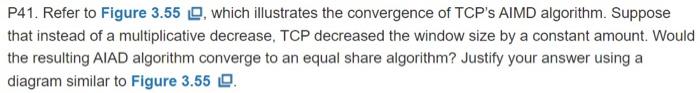 P41. Refer to Figure 3.55 , which illustrates the | Chegg.com