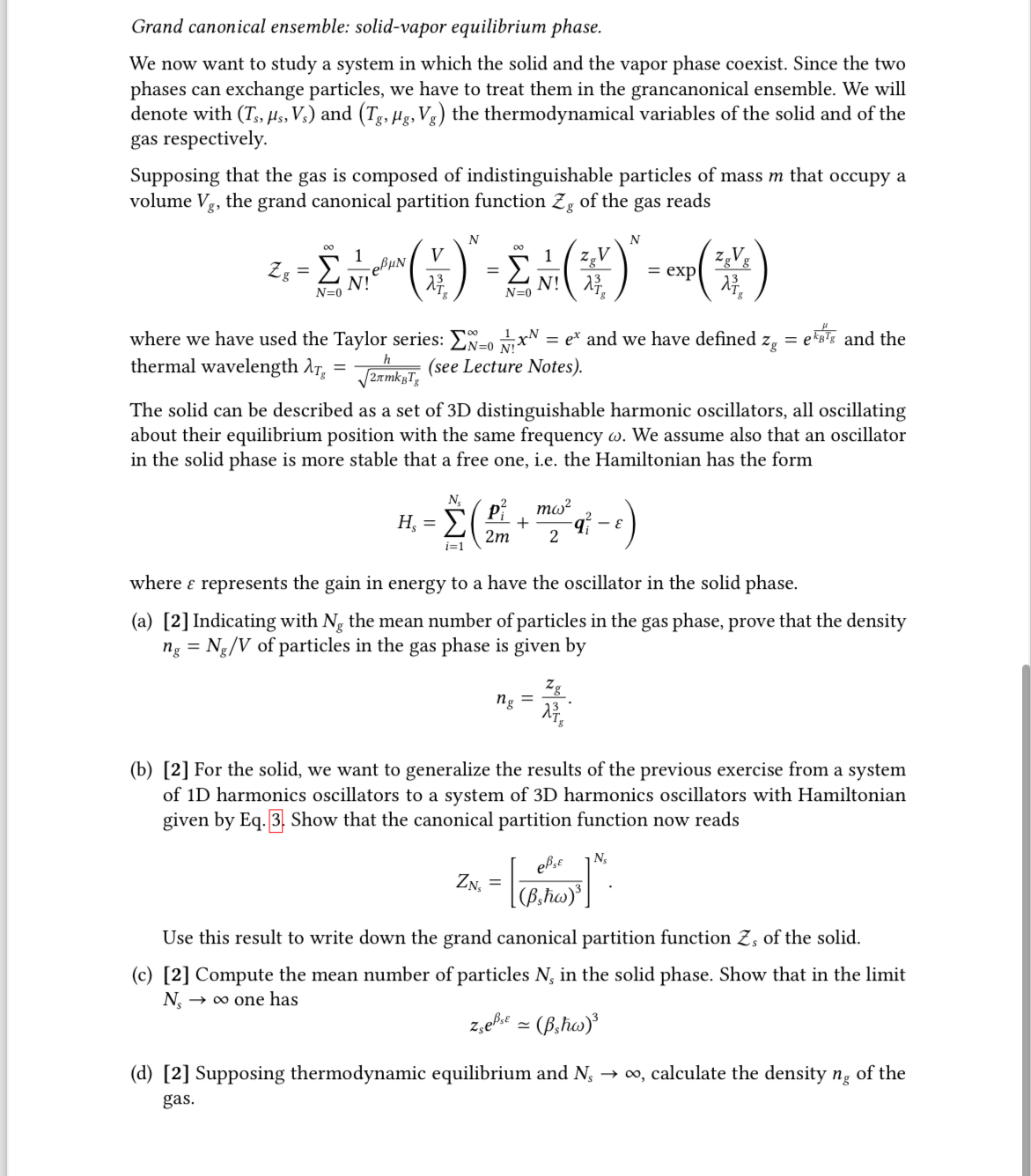 Solved Grand canonical ensemble: solid-vapor equilibrium | Chegg.com