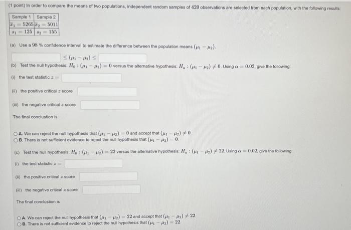 Solved 1 point) In order to compare the means of two | Chegg.com