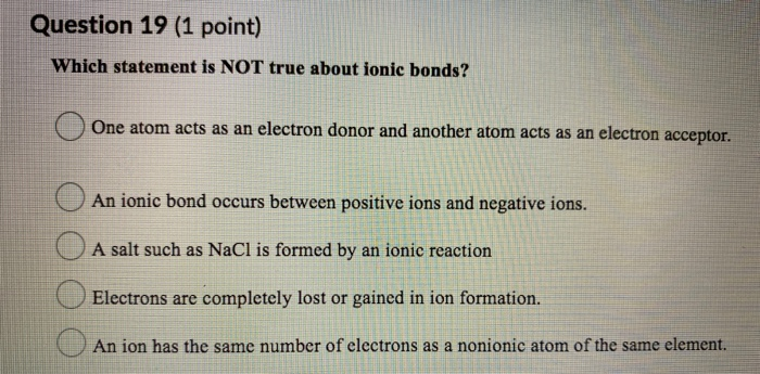 Solved Question 19 (1 point) Which statement is NOT true | Chegg.com