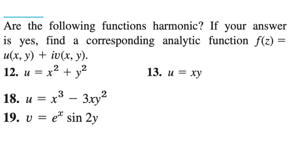 Solved Are the following functions harmonic? If your answer | Chegg.com