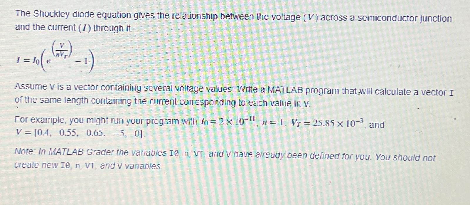 Solved The Shockley diode equation gives the relationship | Chegg.com