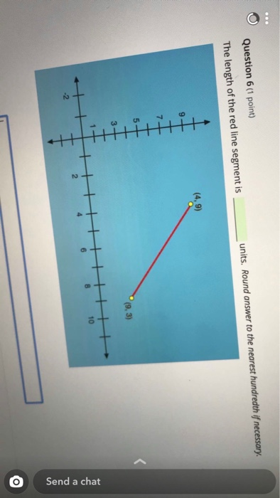 Solved Send A Chat Question 6 1 Point The Length Of The Chegg Com