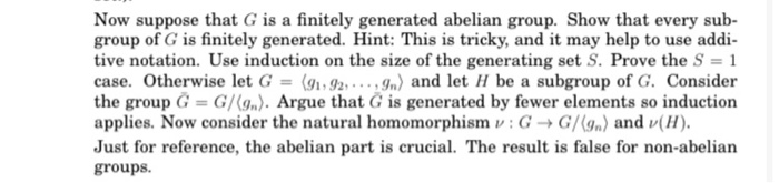 Solved Now Suppose That G Is A Finitely Generated Abelian