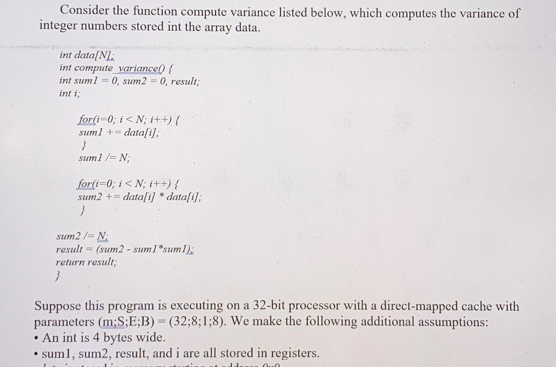 Solved Consider the function compute variance listed below, | Chegg.com