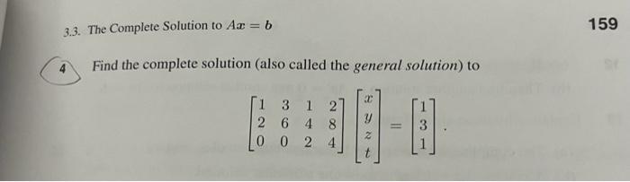 Solved 3.3. The Complete Solution to Ax=b 4 Find the | Chegg.com