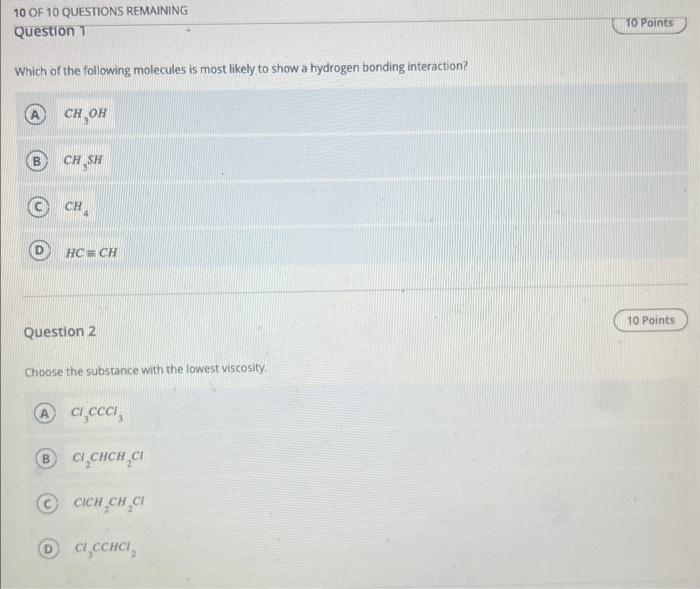 Solved Question 1 Which of the following molecules is most | Chegg.com