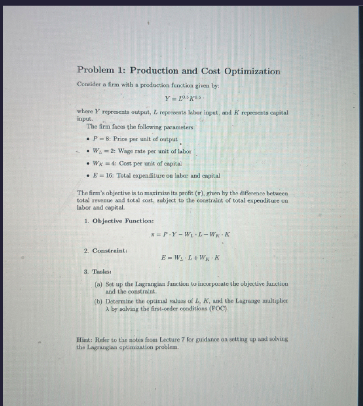 Solved Problem 1: Production and Cost OptimizationConsider a | Chegg.com