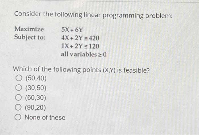 Solved Consider The Following Linear Programming Problem: | Chegg.com