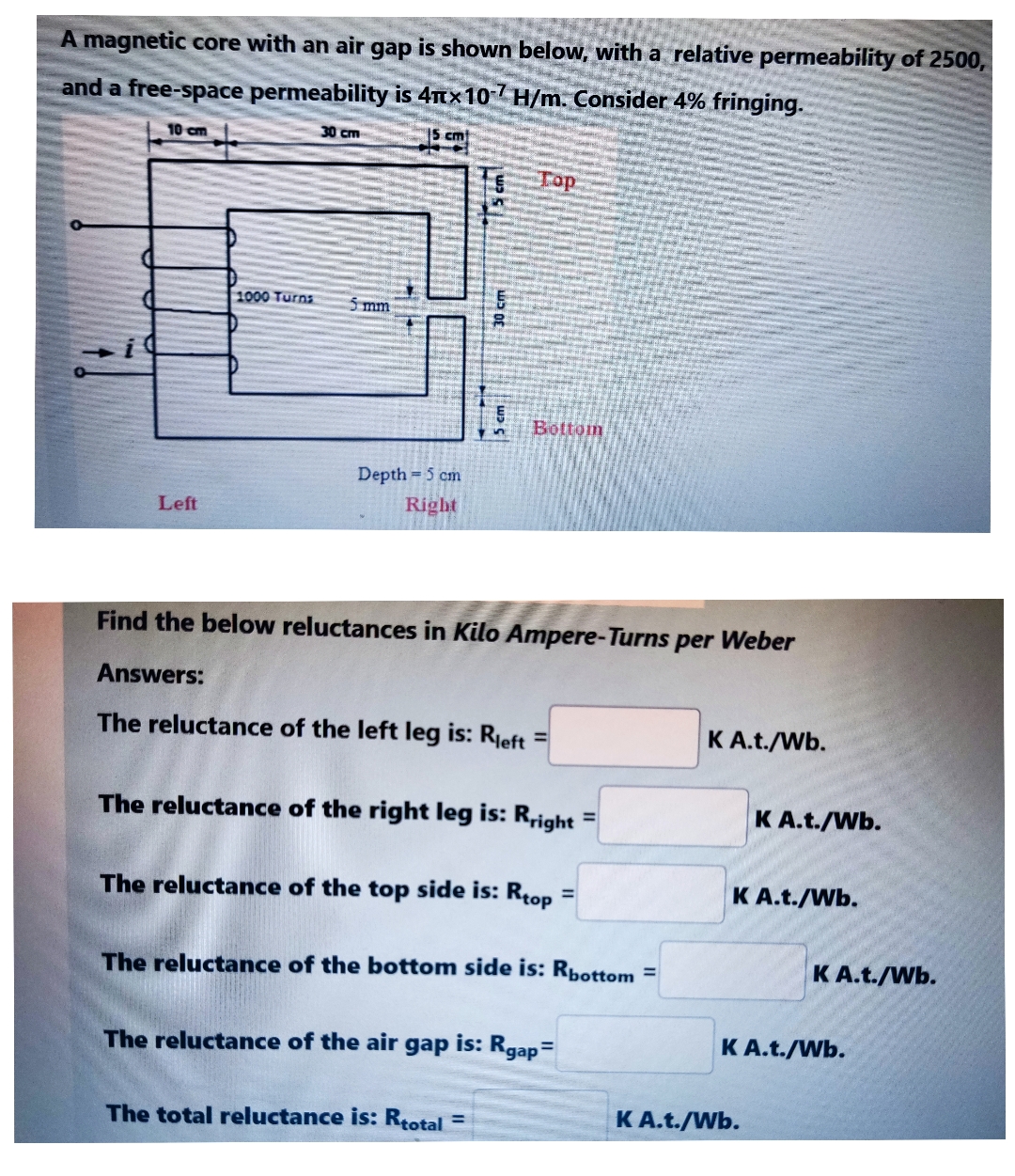 Solved A magnetic core with an air gap is shown below, with | Chegg.com