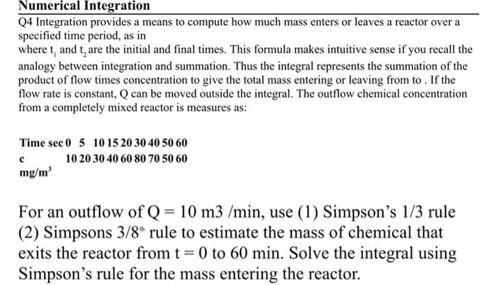 Solved Numerical Integration Q4 Integration provides a means | Chegg.com