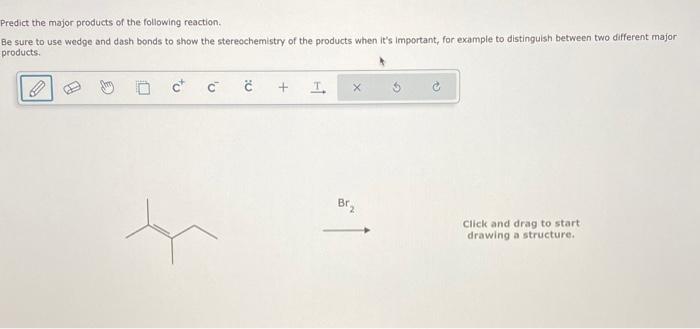 Solved redict the major products of the following reaction. | Chegg.com