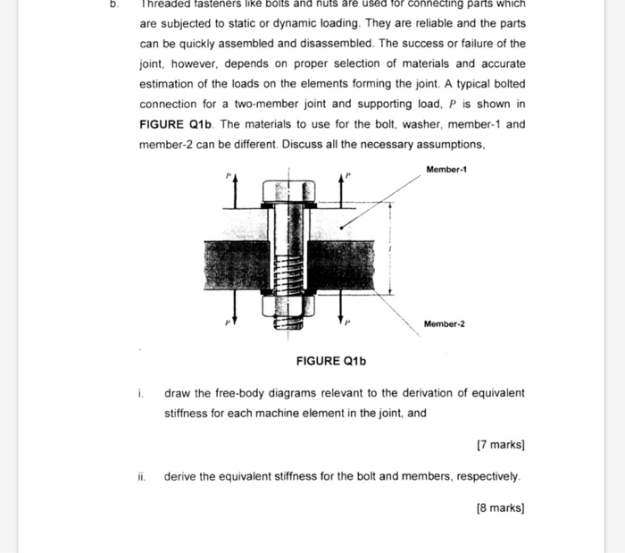 b. Threaded tasteners like bolts and nuts are used | Chegg.com