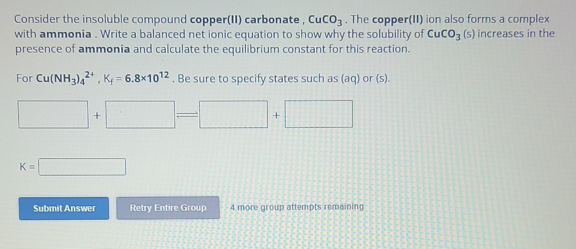 Solved Consider the insoluble compound copper(II) carbonate,