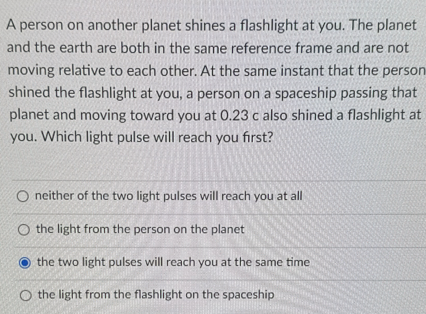 Solved A person on another planet shines a flashlight at | Chegg.com
