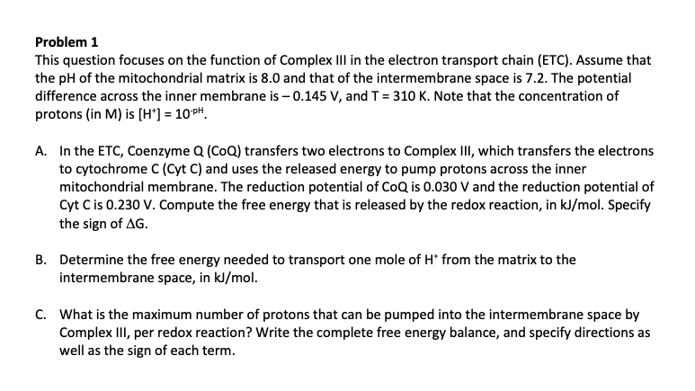 Solved This question focuses on the function of Complex III | Chegg.com