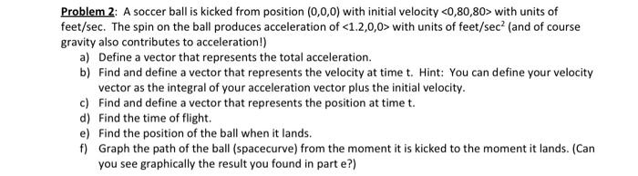 Solved Problem 2: A soccer ball is kicked from position | Chegg.com