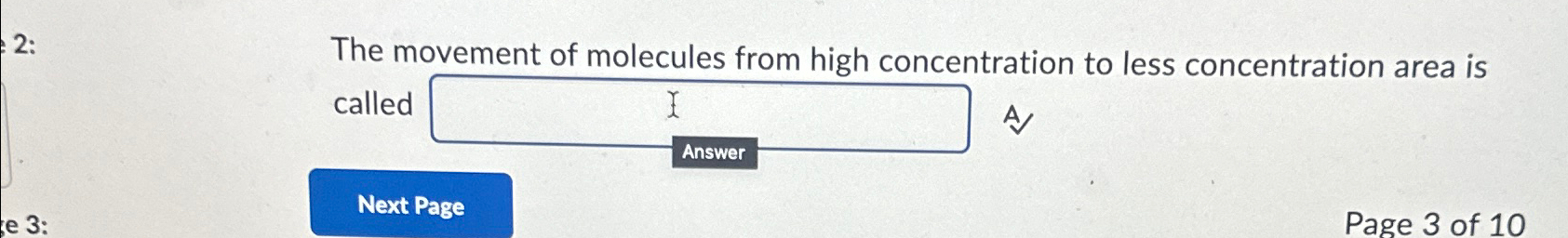Solved The movement of molecules from high concentration to | Chegg.com